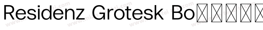 Residenz Grotesk Bo字体转换